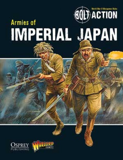 Bolt Action Rulebook Supplement: Armies of Imperial Japan